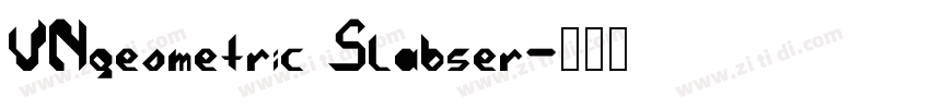 VNgeometric Slabser字体转换